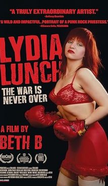 Lydia Lunch: The War Is Never Over