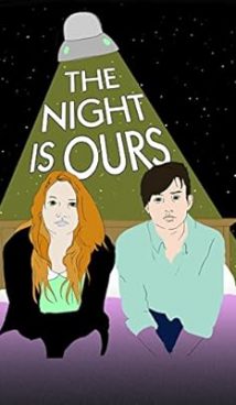 The Night Is Ours