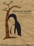 Harmony and Me