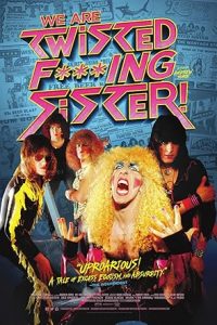 We Are Twisted Fucking Sister!