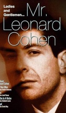 Ladies and Gentlemen, Mr. Leonard Cohen