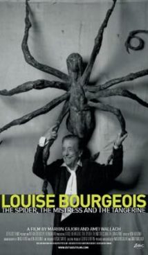 Louise Bourgeois: The Spider, the Mistress and the Tangerine