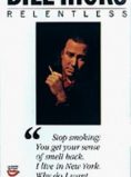 Bill Hicks: Relentless