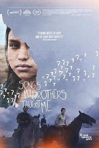 Songs My Brothers Taught Me