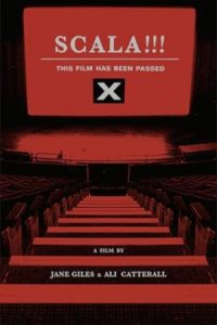 Scala!!! or, The Incredibly Strange Rise and Fall of the World’s Wildest Cinema and How It Influenced a Mixed-up Generation of Weirdos and Misfits