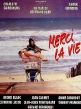 Merci La Vie