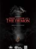 Don’t Look at the Demon