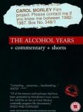 The Alcohol Years