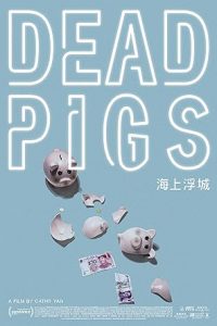 Dead Pigs