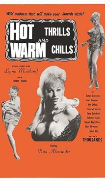 Hot Thrills and Warm Chills