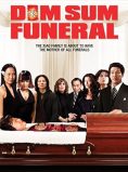 Dim Sum Funeral