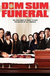 Dim Sum Funeral
