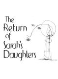 The Return of Sarah’s Daughters