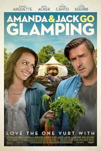 Amanda & Jack Go Glamping