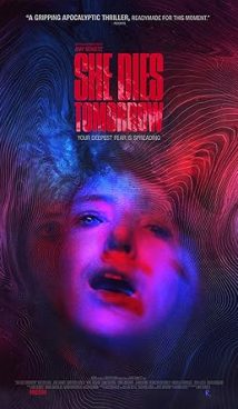 She Dies Tomorrow
