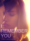 I Remember You