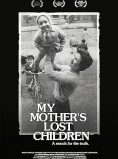 My Mother’s Lost Children