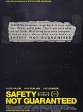Safety Not Guaranteed