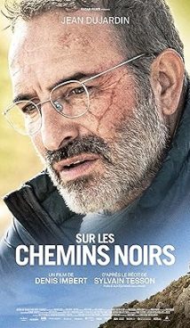Sur les chemins noirs
