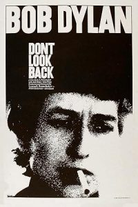 Bob Dylan: Don’t Look Back