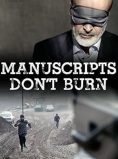 Manuscripts Don’t Burn