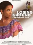 Losing Ground