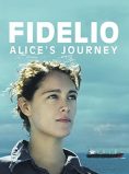 Fidelio: Alice’s Odyssey