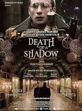 Death of a Shadow