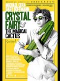 Crystal Fairy & the Magical Cactus