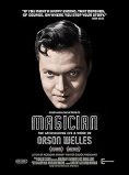 Magician: The Astonishing Life and Work of Orson Welles
