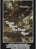Down Down the Deep River
