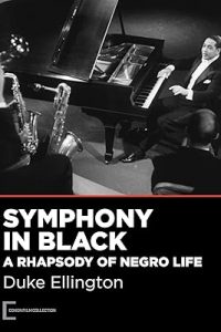 Symphony in Black: A Rhapsody of Negro Life
