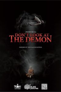 Don’t Look at the Demon