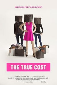 The True Cost