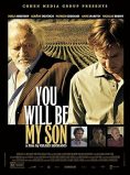 You Will Be My Son