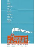 A Bread Factory, Part One