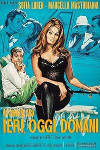 Yesterday, Today and Tomorrow