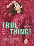 True Things