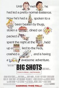 Big Shots