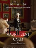 This Magnificent Cake!