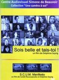 Sois belle et tais-toi!
