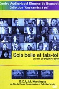 Sois belle et tais-toi!