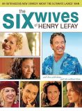 The Six Wives of Henry Lefay