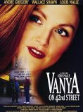 Vanya on 42nd Street