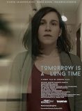 Tomorrow Is a Long Time