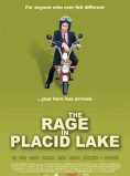 The Rage in Placid Lake