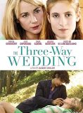 The Three-Way Wedding