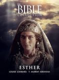 The Bible Collection: Esther