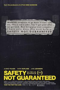 Safety Not Guaranteed