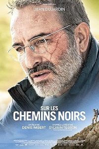 Sur les chemins noirs